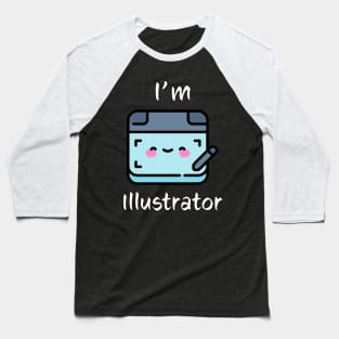 I am Illustrator · 0012 Baseball T-Shirt